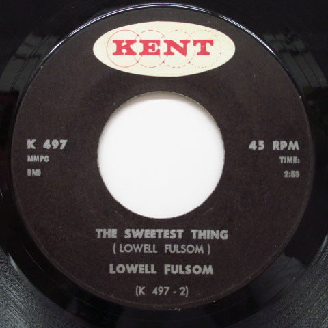 LOWELL FULSON (FULSOM) - What The Heck / The Sweetest Thing