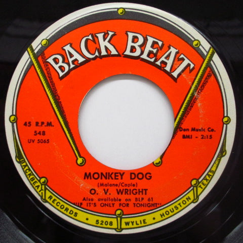 O.V.WRIGHT - Monkey Dog / You're Gonna Make Me Cry