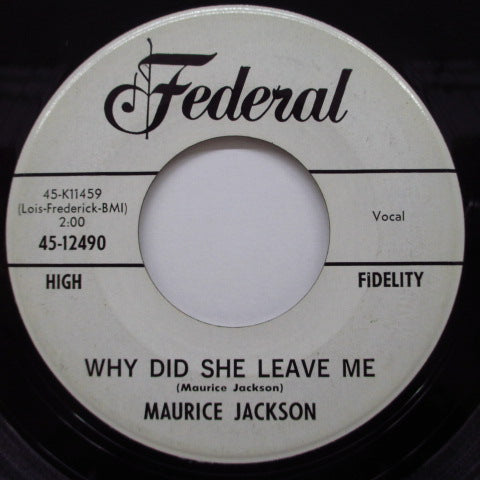 MAURICE JACKSON - Why Did She Leave Me (Promo)