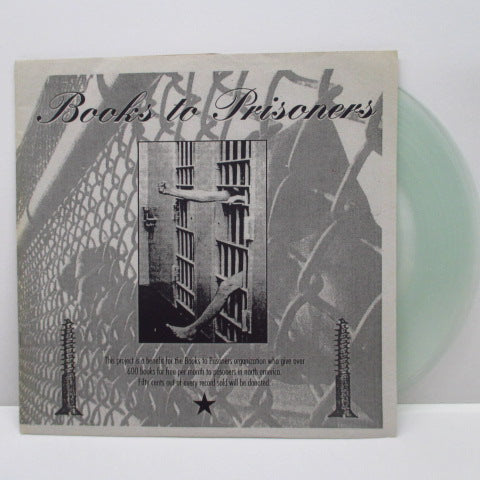 V.A. - Books To Prisoners (Canada Ltd.Clear Vinyl 7")
