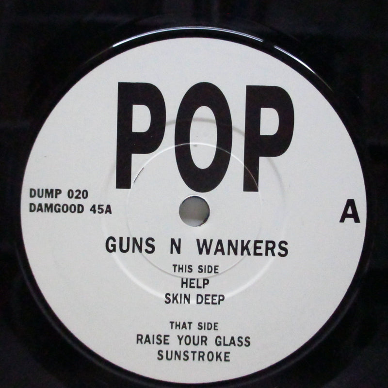 GUNS 'N' WANKERS (ガンズン・ワンカーズ)  - Pop (UK 3,550枚限定プレス 7"EP)