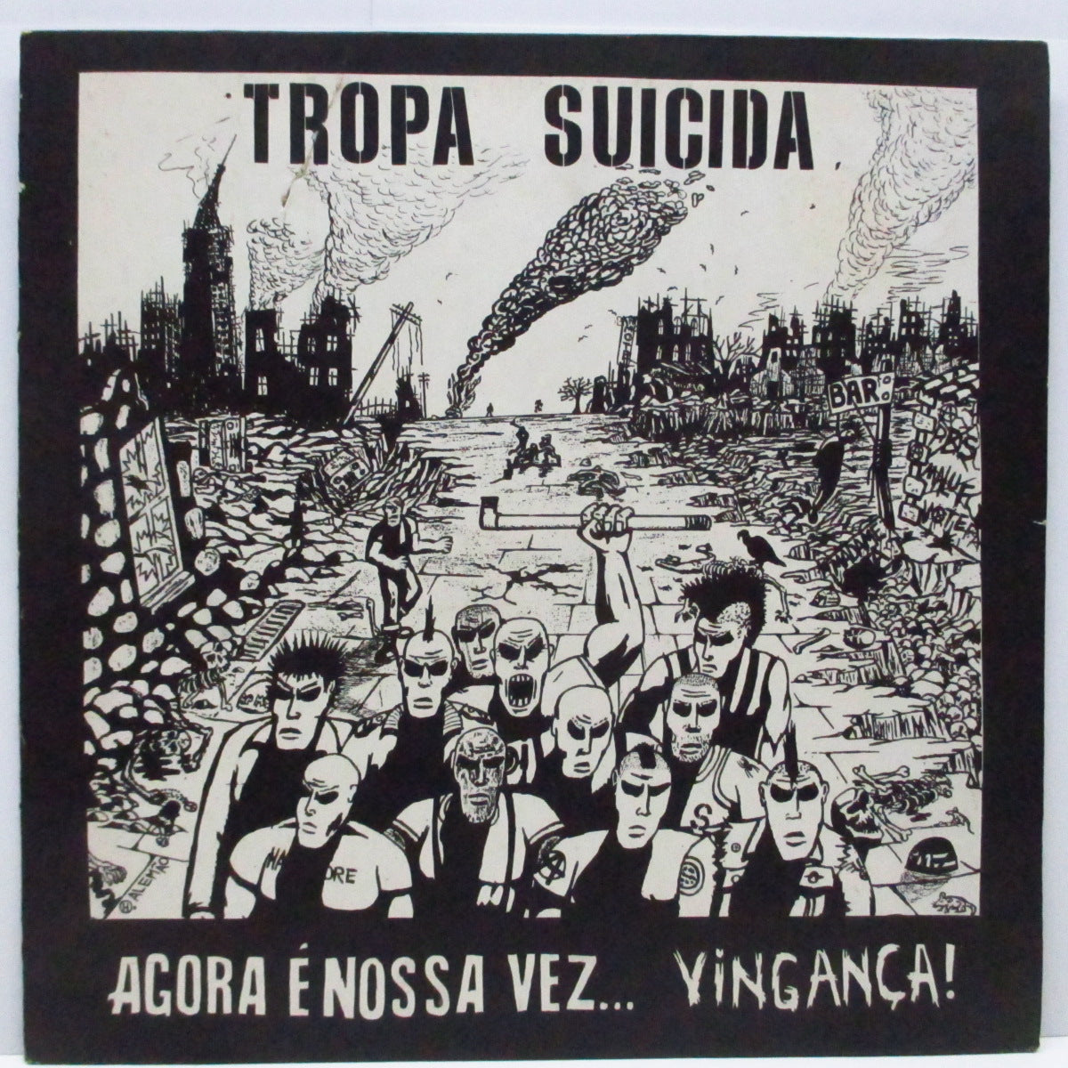 TROPA SUICIDA / KAOS 64 (トロパ・スイシダ / カオス 64)  - Agora E Nossa Vez... Vingança ! / Lutar Ou Morrer (Brazil オリジナル LP)