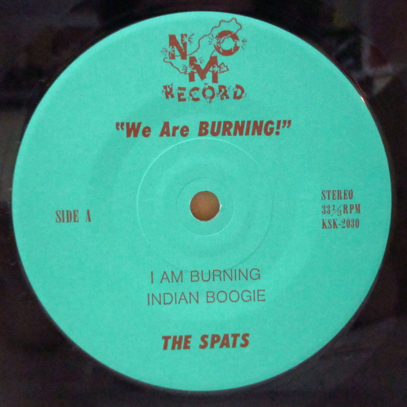 SPATS, THE (ザ・スパッツ)  - We Are Burning! (Japan オリジナル 7")