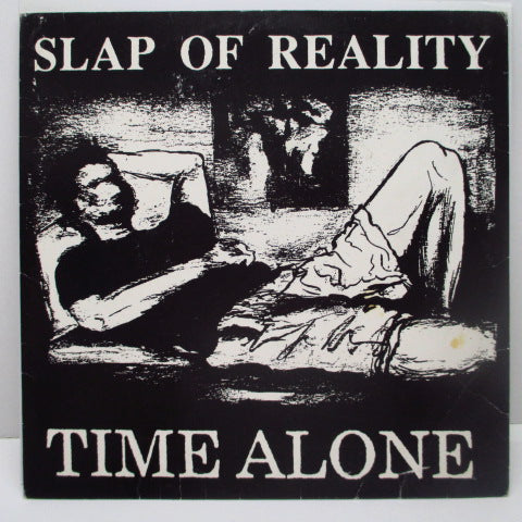 SLAP OF REALITY - Time Alone (US Ltd.White Vinyl 7")