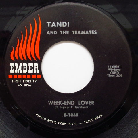 TANDI & THE TEAMATES - Week-End Lover / Trampoline Queen