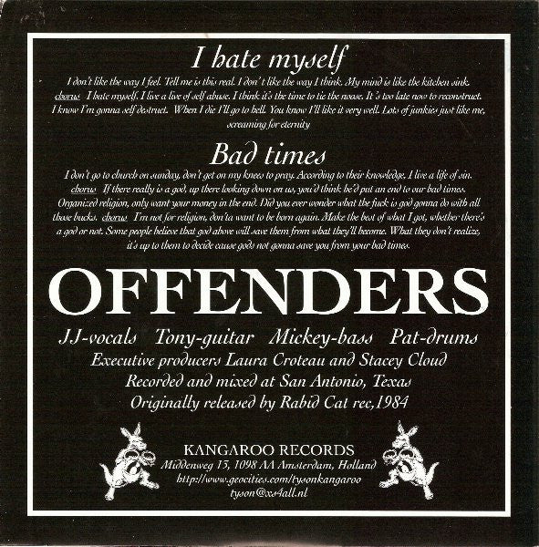 OFFENDERS (オフェンダーズ)  - I Hate Myself  (Dutch 限定プレス正規再発 7"「廃盤 New」)