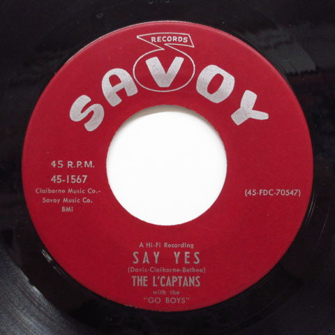 L’ CAPTANS - Home Work / Say Yes ('59 Reissue : Savoy-1567)