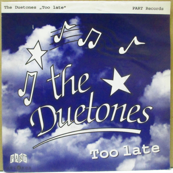DUETONES, THE (ザ・デュートーンズ)  - Too Late (German オリジナル 7")