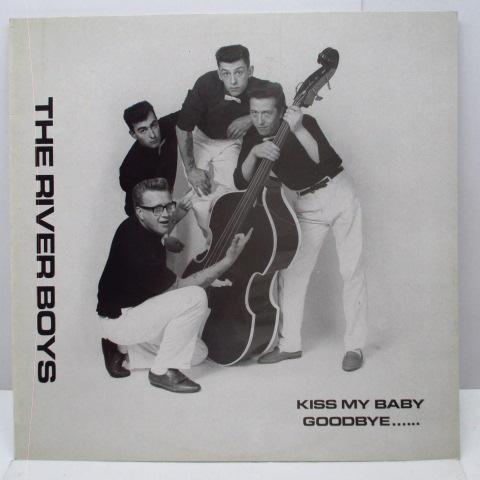 RIVER BOYS (リバー・ボーイズ)  - Kiss My Baby Goodbye (UK Orig.LP)