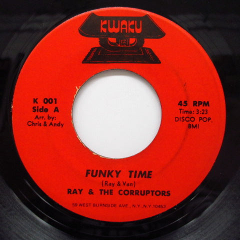 RAY & THE CORRUPTORS - Funky Time / Dippy Feeling