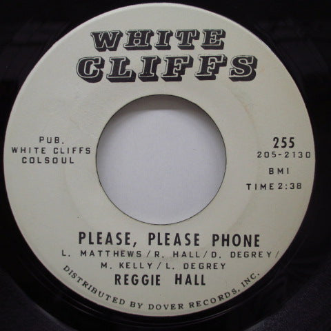 REGGIE HALL - Please, Please Phone / Shoo Fly