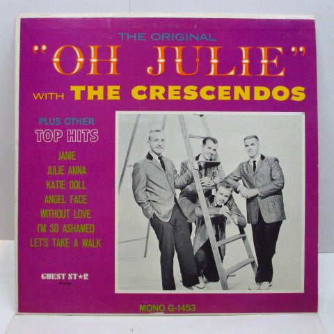 CRESCENDOS - Oh Julie (Orig.,Mono)