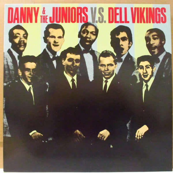 DANNY & THE JUNIORS / DELL VIKINGS (ダニー＆ザ・ジュニアーズ / デル・ヴァイキングス)  - Danny & The Juniors V.S. Dell-Vikings (Japan Orig.Mono LP)