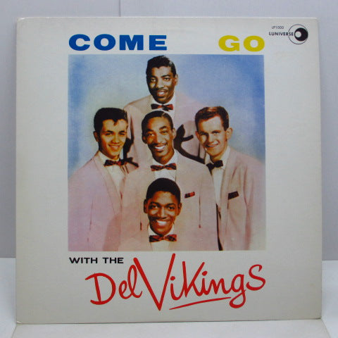DEL VIKINGS (DELL-VIKINGS) - Come Go WIth The Del Vikings (70's Re Mono LP)