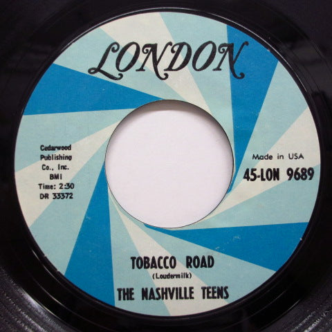 NASHVILLE TEENS - Tobacco Road (US:60's Re)