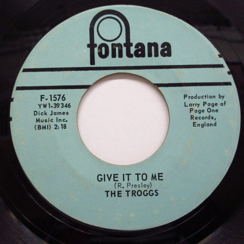 TROGGS - Give It To Me / You're Lying (US:Orig.)