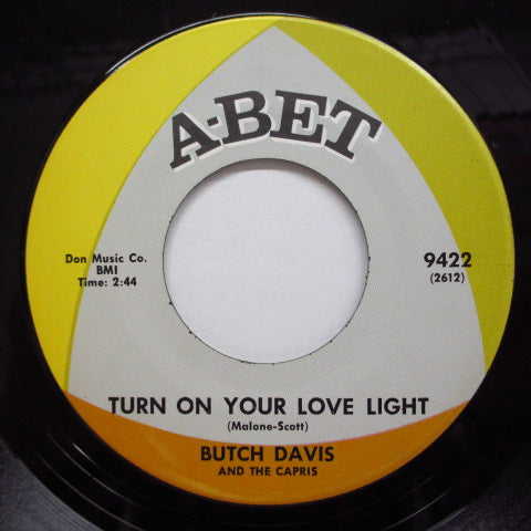BUTCH DAVIS & THE CAPRIS - The Party / Turn On Your Love Light (Orig)