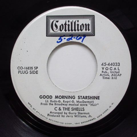 C & THE SHELLS - Good Morning Starshine (Promo)
