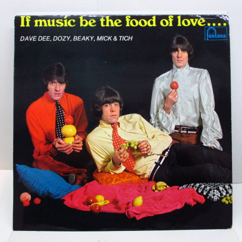DAVE DEE, DOZY, BEAKY, MICK & TICH - If Music Be The Food Of Love ... Prepare For Indigestion (UK Orig.Stereo)