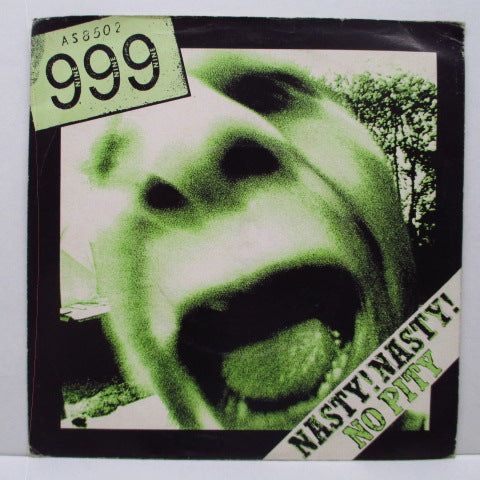 999 - Nasty! Nasty! (UK Ltd.Green Vinyl 7")