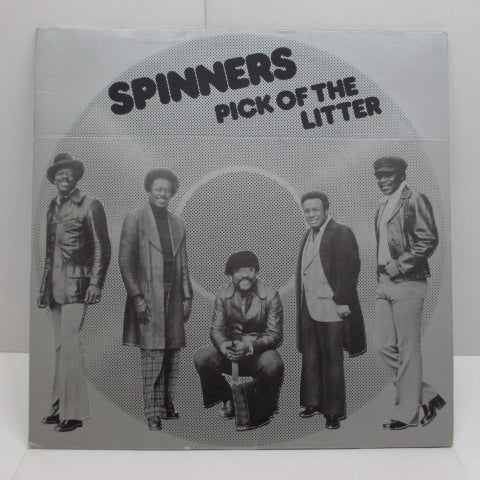 SPINNERS - Pick Of The Litter (US:Orig.)