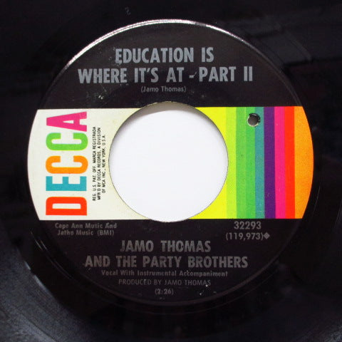 JAMO THOMAS & THE PARTY BROTHERS - Education Is Where It's (Part.1&2)