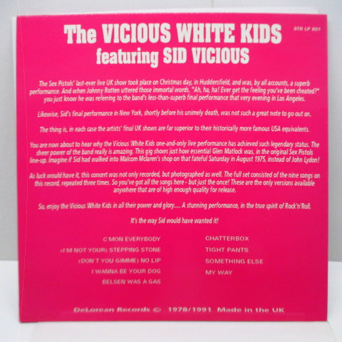 VICIOUS WHITE KIDS, THE feat. Sid Vicious  (シド・ヴィシャス / ヴィシャス・ホワイト・キッズ)- Live At The Electric Ballroom August 15 1978 (UK '91 限定再発「ホワイトヴァイナル」LP/「廃盤 New」STR LP 601)