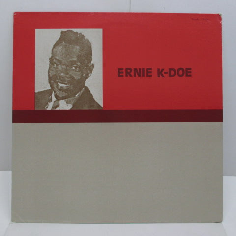 ERNIE K-DOE - Ernie K-Doe (US 70's Reissue)