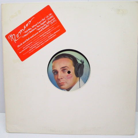 ROMEOS, THE - Tell Me, What Can I Do (US Ltd.1-Sided Etched 12"/Stickered CVR)