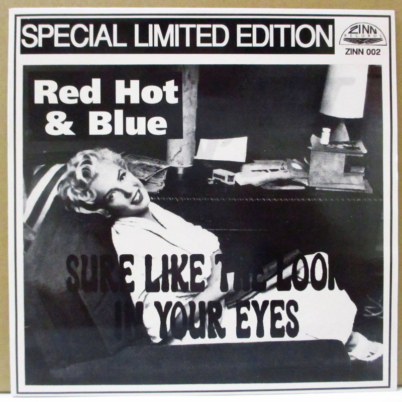 RED HOT 'N' BLUE (レッド・ホットン・ブルー)  - Sure Like The Look In Your Eyes (UK 1,000枚限定 7"+ミニインサート)