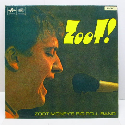 ZOOT MONEY'S BIG ROLL BAND - Zoot ! (UK Orig.Mono/CFS)