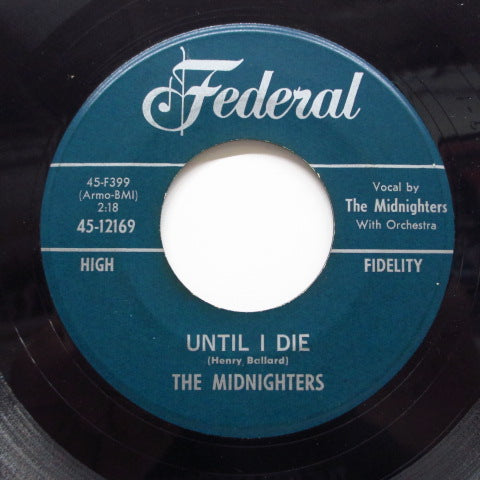 MIDNIGHTERS (HANK BALLARD & THE) - Work With Me Annie / Until I Die