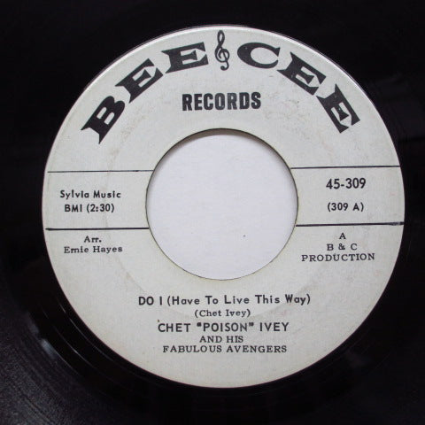 CHET "POISON" IVEY - Keep On Keeping On / Do I (Promo)