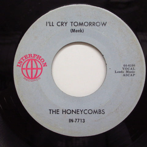 HONEYCOMBS (ハニーカムズ) - I Can't Stop / I'll Cry Tomorrow (US:Orig.)