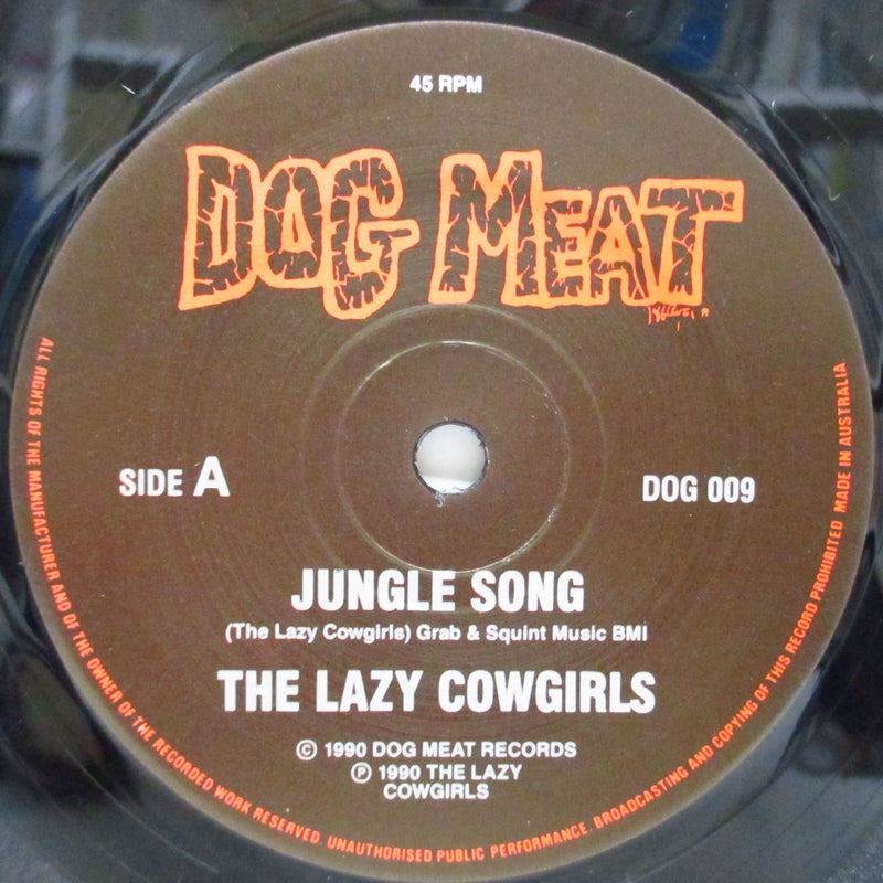 LAZY COWGIRLS, THE (ザ・レイジー・カウガールズ)  - Jungle Song (OZ 1,500 Limited 7")
