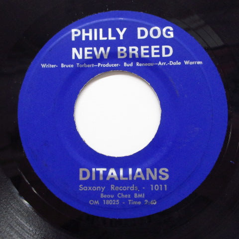 DITALIANS - Philly Dog New Breed / Egypt Land (Orig)