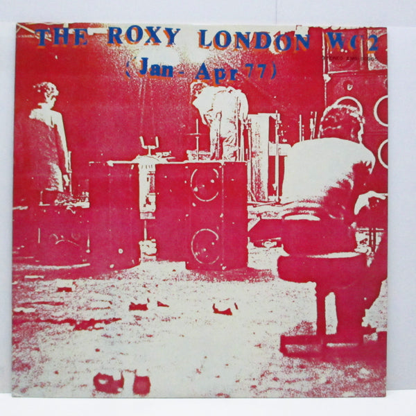 V.A. - 鮮血のロンドン・パンク/ライブ!! The Roxy London WC2 Jan-Apr 77 (Japan Promo LP)