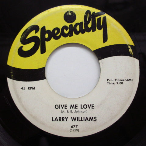 LARRY WILLIAMS - Give Me Love / Teardrops (Orig)