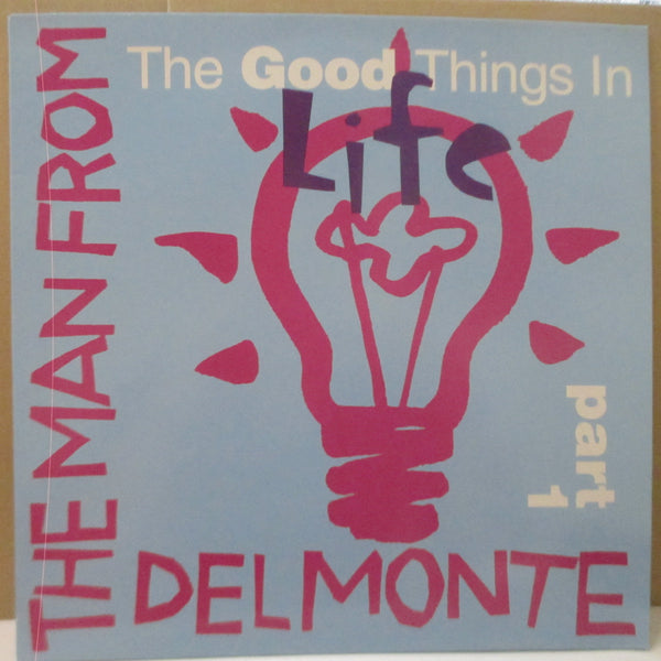 MAN FROM DELMONTE, THE - The Good Things In Life Part 1 (UK Orig.LP)