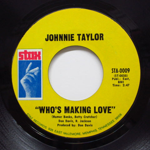 JOHNNIE TAYLOR - Who's Making Love (2nd Press/926住所)