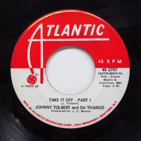 JOHNNY TALBOT(JOHNNY TOLBERT)& DE-THANGS - Take It Off (PART 1 & 2)