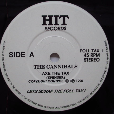 CANNIBALS / VOICE OF THE PEOPLE - Axe The Tax! (UK Orig.7"+PS)