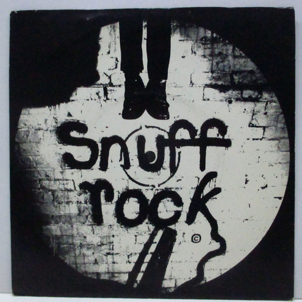 ALBERTO Y LOST TRIOS PARANOIAS! (アルベルト Y ロスト・トリオス・パラノイアス)  - Snuff Rock (UK オリジナル 7"EP+光沢ジャケ)