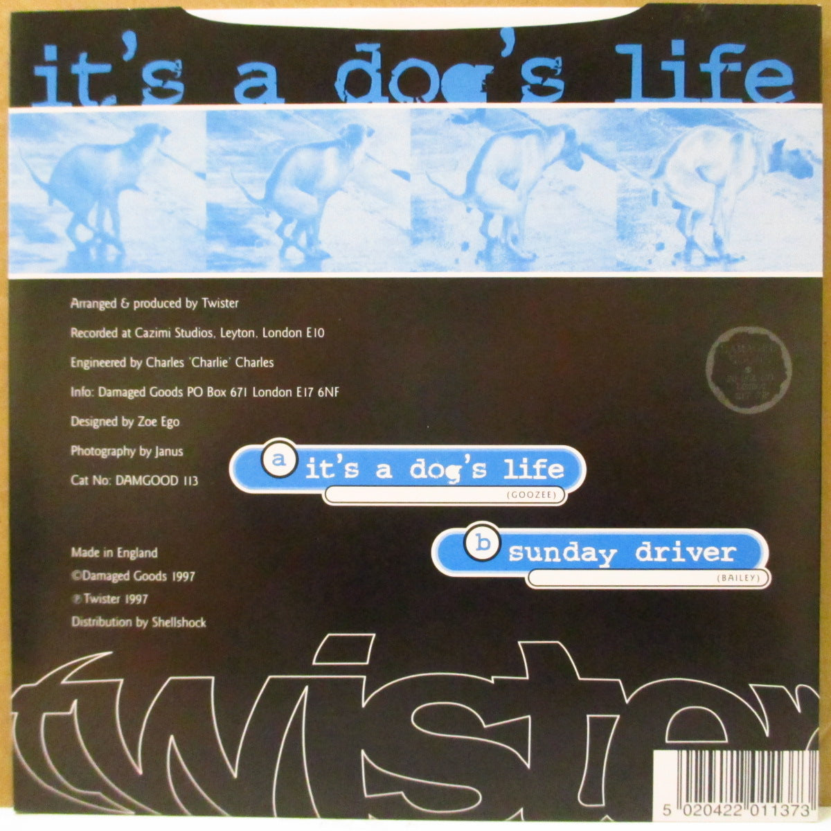 TWISTER - It's A Dog's Life (UK Orig.Blue Vinyl 7")