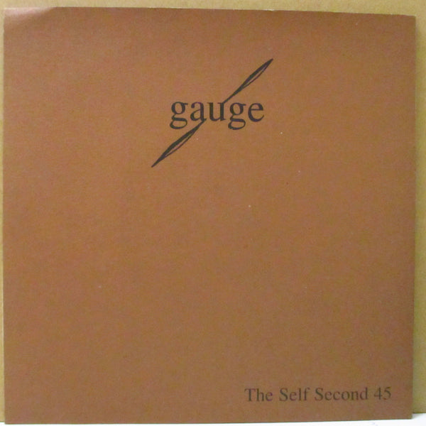 GAUGE - The Self Second 45 (UK Orig.7"/Miprint PS)