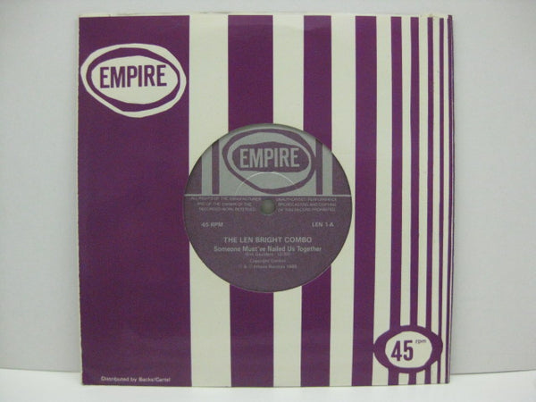 LEN BRIGHT COMBO - Someone Must've Nailed Us Together (UK Orig7"+CS)