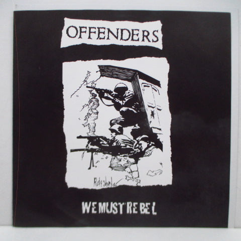 OFFENDERS - We Must Rebel (EU Unofficial 7")