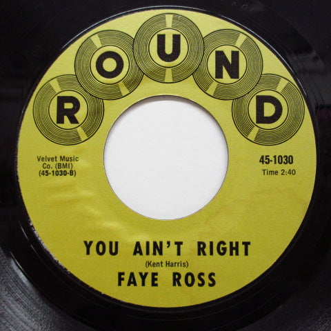 FAYE ROSS - Faith, Hope & Trust / You Ain't Right