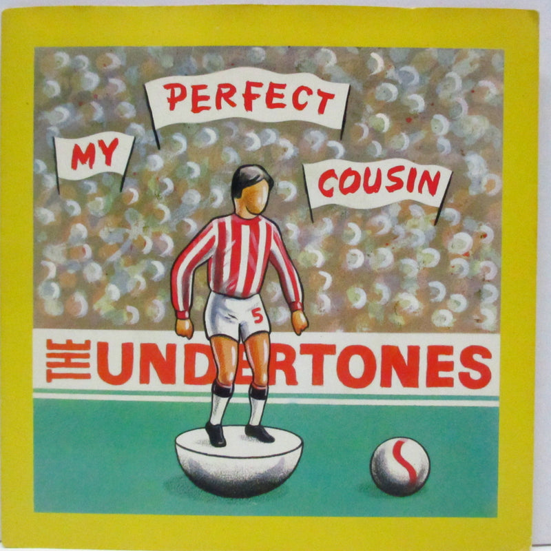 UNDERTONES, THE (アンダートーンズ)  - My Perfect Cousin +2 (UK オリジナル「フラットセンター」7"+光沢固紙ジャケ)