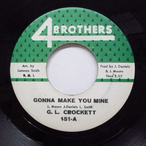 G. L. CROCKETT - Gonna Make You Mine (Orig)